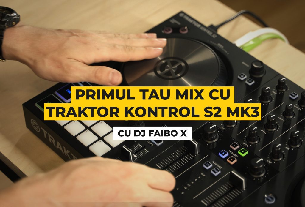 Mix cu Traktor Kontrol S2 Mk3